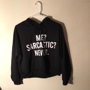 “ Me? Sarcastic? Never. ” Crop Hoodie